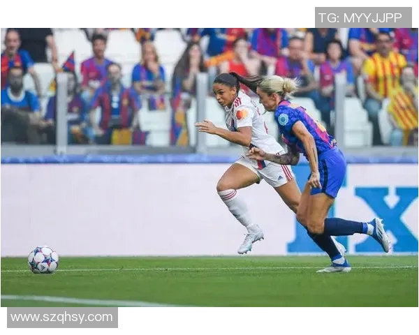 2019年巴黎日耳曼女足对阵里昂女足精彩回顾与赛后分析