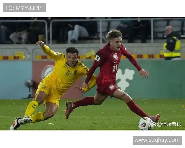 波兰与立陶宛足球比赛实时比分更新及精彩瞬间回顾 波兰与立陶宛足球比赛实时比分更新及精彩瞬间回顾