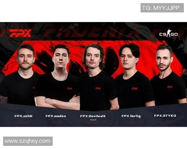 CSGO巨献：深入分析FPX战队近期状态与表现变化